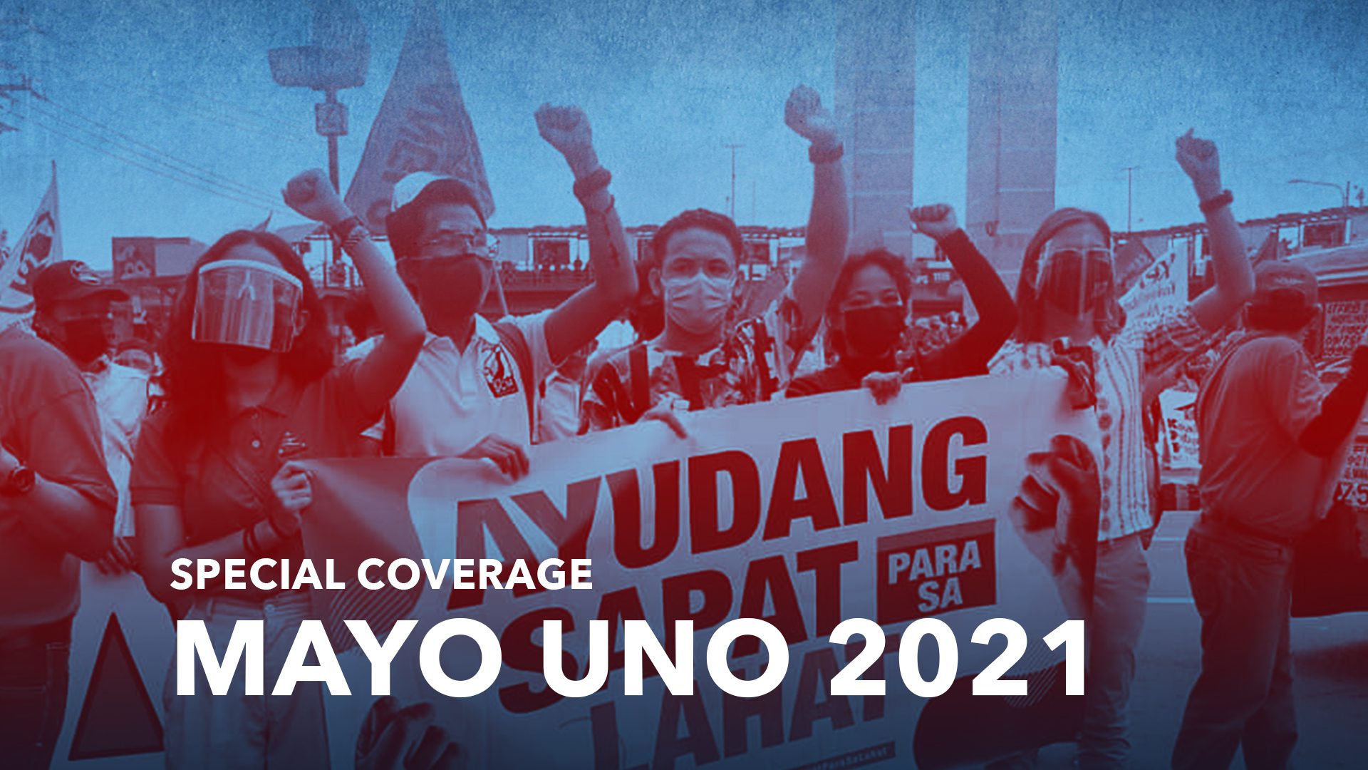 REPLAY: #MayoUno2021 protest special coverage